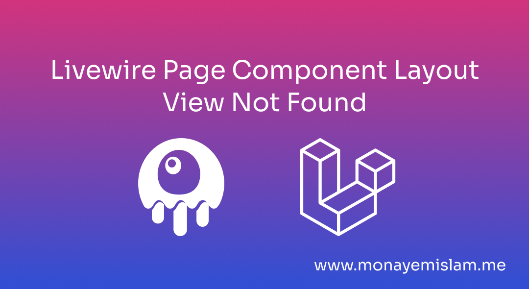 Livewire Page Component Layout View Not Found