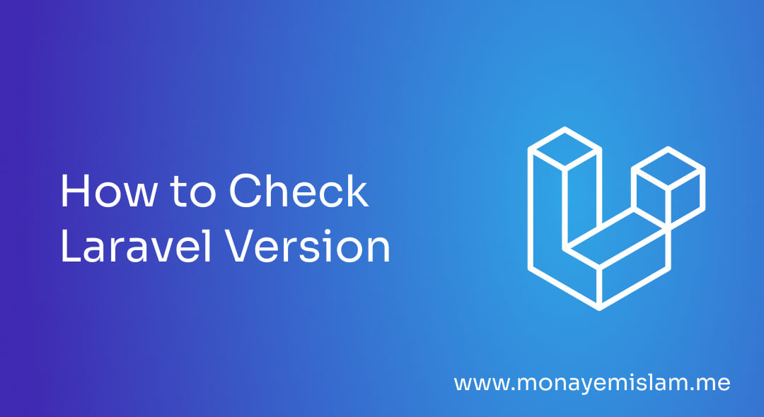 How to Check Laravel Version