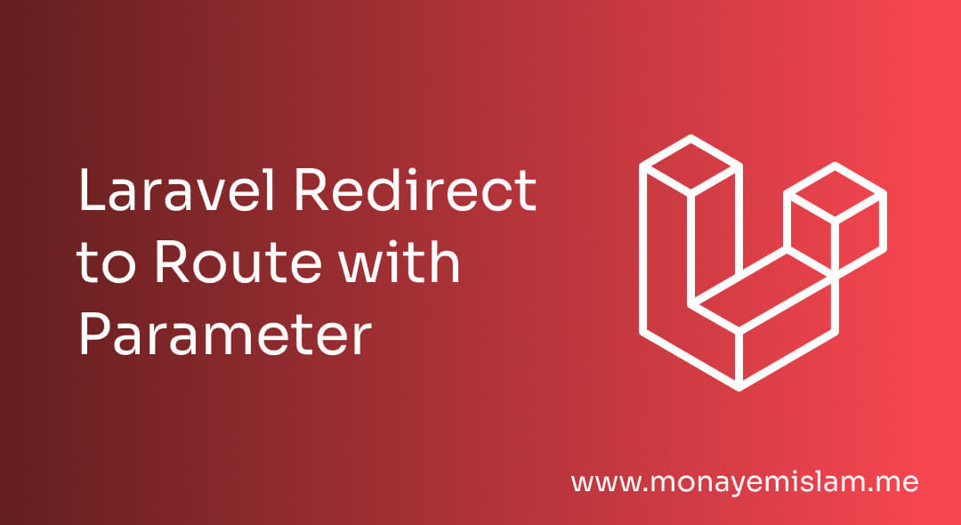 Laravel Redirect to Route with Parameter