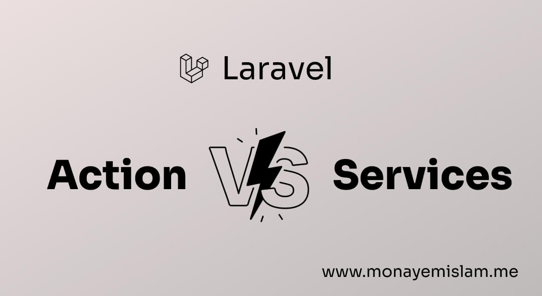 laravel actions vs services