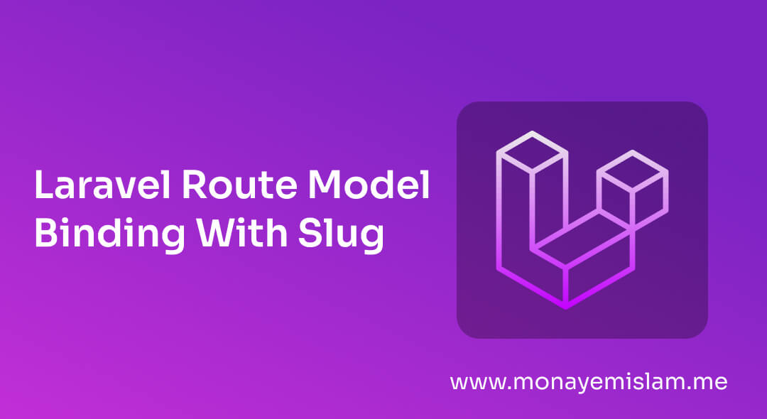 Laravel Route Model Binding With Slug